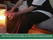 Clip Eva - 2 mẹ con nguy kịch do đốt than trong phòng để sưởi ấm
