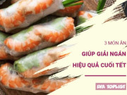 Clip Eva - Gợi ý 3 món ăn giải ngán sau Tết: Nhẹ nhàng mà vẫn đậm đà hương vị