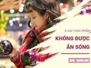 Clip Eva - Cẩn thận với 3 thực phẩm này khi chưa nấu chín