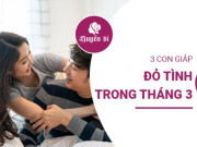 Clip Eva - Tháng 3 âm lịch: Cơ hội vàng cho tình yêu của 3 con giáp này