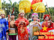 Lifestyle - Có lễ hội kén rể độc đáo ở Hà Nội, liên quan đến mỹ nhân một lòng theo Hai Bà Trưng xông pha trận mạc