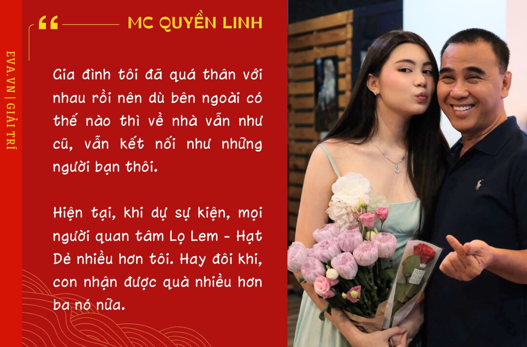 MC Quyền Linh nói về con rể tương lai: amp;#34;Ba chỉ biết con thương người ta, ba sẽ thương người đóamp;#34; - 6