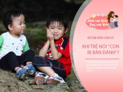 Nuôi con IQ EQ - "Bạn ở lớp bảo cả lớp không chơi với con", cách bố mẹ xử lý sẽ cứu cả cuộc đời đứa trẻ