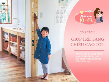 Mùa vàng để tăng chiều cao đến rồi, mẹ làm theo kế hoạch này, trẻ nhanh chóng cao thêm 5-10cm