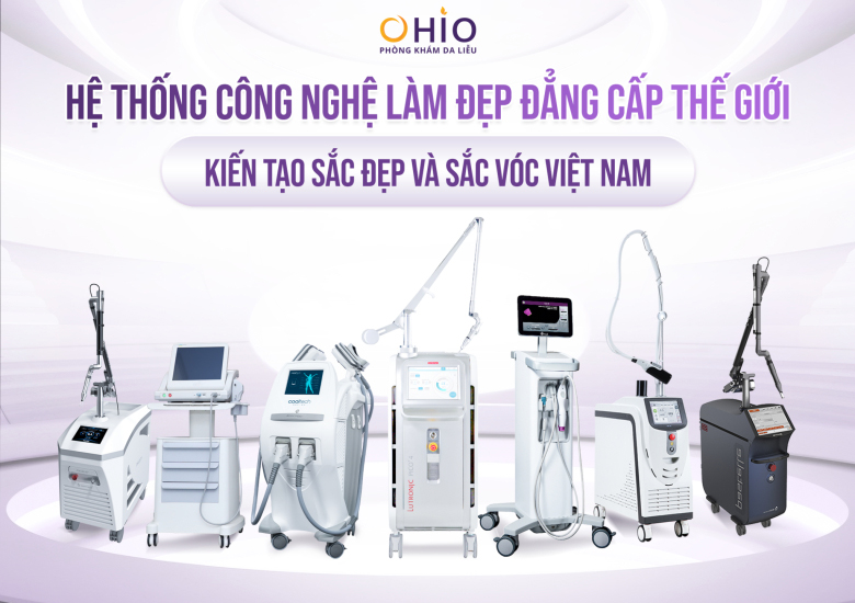 Công nghệ, máy móc tiên tiến hiện đại, chính hãng
