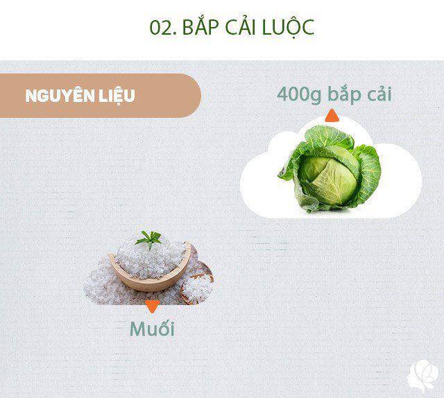 Chuẩn bị: 400g bắp cải, 1 nhúm muối.