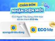Ứng dụng ECO Người Tiêu Dùng chính thức đổi tên thành ECO Me