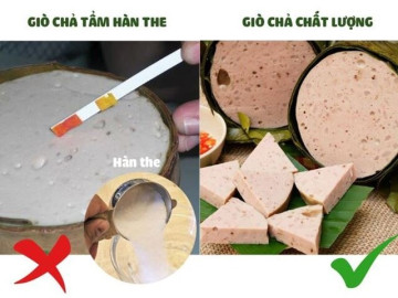 Sức khỏe - 5 dấu hiệu nhận biết giò chả có hàn the: Tôi ước ai cũng biết để tránh mua nhầm dịp Tết