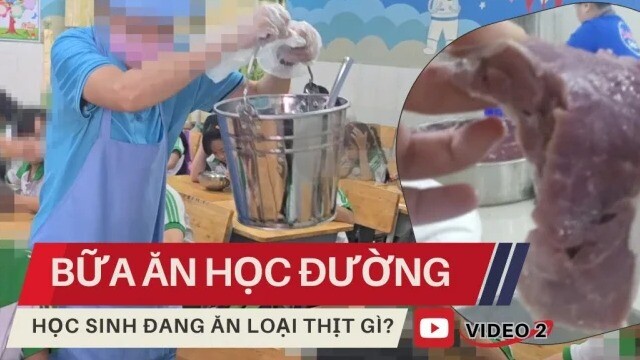 Sự thật phía sau những suất ăn học đường ở TPHCM: Sơ chế thịt trâu đông lạnh, thực đơn ghi thịt bò (Video kỳ 2)