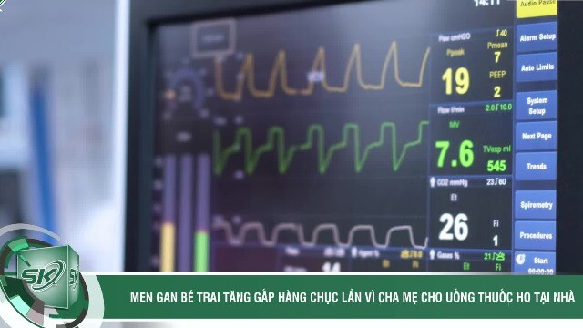 Men gan bé trai tăng gấp hàng chục lần vì cha mẹ tự ý cho uống thuốc ho