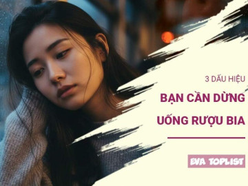 Tết đến gần, gan đang mệt: 3 dấu hiệu cho bạn lý do tạm dừng rượu bia