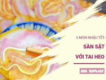 Tết này không lo thiếu mồi: 3 món nhậu từ tai heo giòn sật, đưa cay cực đỉnh cho ngày đầu năm rộn ràng