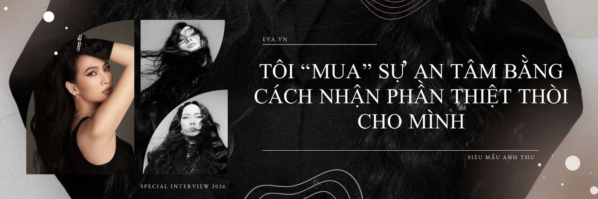 amp;#34;Mẹ đơn thânamp;#34; Anh Thư: amp;#34;Tôi tự chủ nhưng vẫn cần dựa dẫm đàn ôngamp;#34; - 5