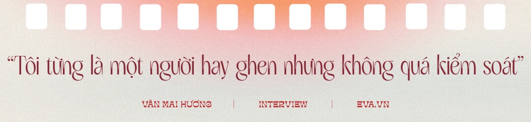 Văn Mai Hương: amp;#34;Năm nào mẹ tôi cũng bảo đi cắt amp;#39;duyên âmamp;#39; cho tình cảm đỡ vất vảamp;#34; - 5
