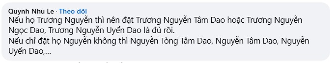 Mẹ định đặt tên con gái 7 chữ: Trương Nguyễn Tòng Tâm Ngọc Uyển Dao, dân mạng sửa lại tên 4 chữ vừa chuẩn vừa hay - 10