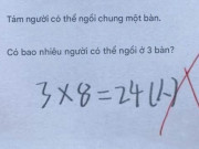 Yêu con - Con khóc nức nở vì tính 3 x 8 = 24 bị gạch sai, mẹ đi đòi công bằng, cô giáo giải thích mà ngã ngửa