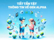 Tin tức - Gen Alpha là gì? Thế hệ này có đặc điểm, tính cách nào khác Gen Z và đâu là cách nuôi dạy phù hợp nhất?