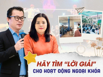 Xôn xao câu chuyện trường học tổ chức xem xiếc, thu tiền vé: Hãy tìm cách để hoạt động ngoại khóa có ý nghĩa