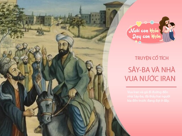 Truyện cổ tích: Sây-ba và nhà vua nước Iran