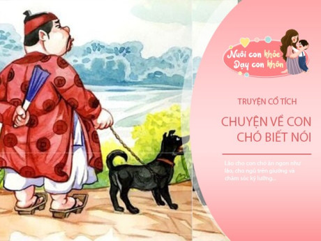 Truyện cổ tích: Con chó biết nói