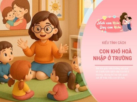 "Quy tắc bất thành văn" ở trường mẫu giáo: Giáo viên không thích 3 kiểu trẻ này, bố mẹ nên thầm biết