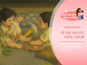 Nuôi con IQ EQ - Hành động khi chăm con ban đêm khiến trẻ mất ngủ, não bộ chậm phát triển mà ít bố mẹ nhận ra