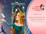Nuôi con IQ EQ - Truyện cổ tích: Nàng Rapunzel và hoàng tử