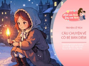 Nuôi con IQ EQ - Truyện cổ tích: Cô bé bán diêm