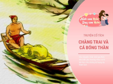 Truyện cổ tích: Chàng trai nghèo và cá bống thần