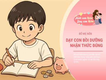 Trẻ hỏi "Mẹ ơi, nhà mình có bao nhiều tiền?" cách bố mẹ phản ứng dạy con hiểu đúng về tiền bạc