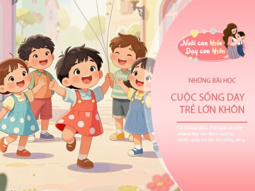 Dạy con mạnh mẽ, bố mẹ thông minh biết “im lặng đúng lúc, 4 sự thật cuộc sống trẻ cần tự trải nghiệm để thành tài