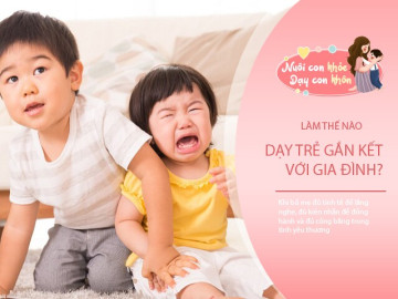 “Mẹ thương em hơn con!” Câu nói tưởng bướng bỉnh nhưng là nỗi sợ mất đi tình yêu mà bố mẹ chưa nhận ra