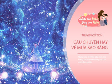 Truyện cổ tích: Sự tích mưa sao băng