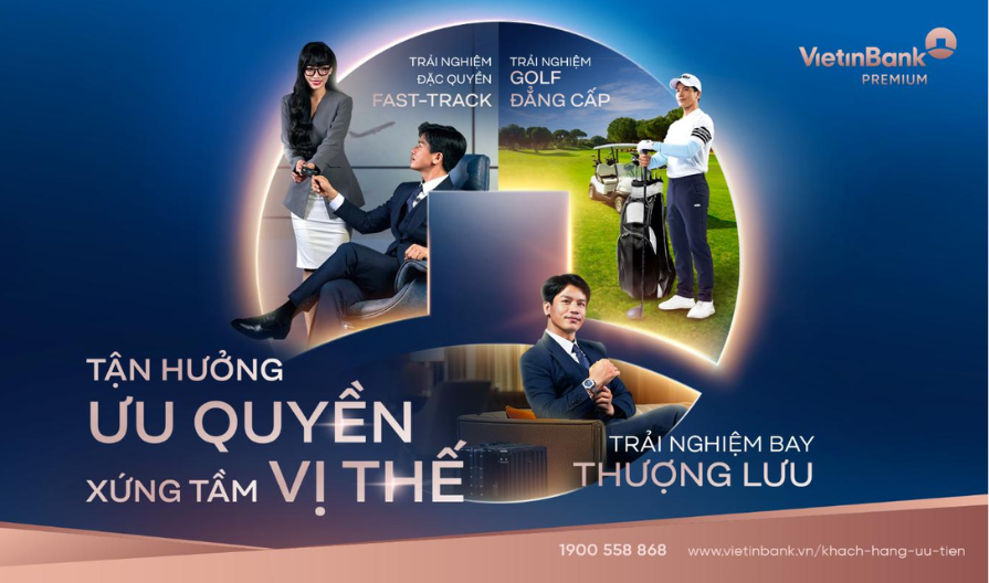 Giải mã đặc quyền khi trở thành khách hàng ưu tiên Vietinbank - 1