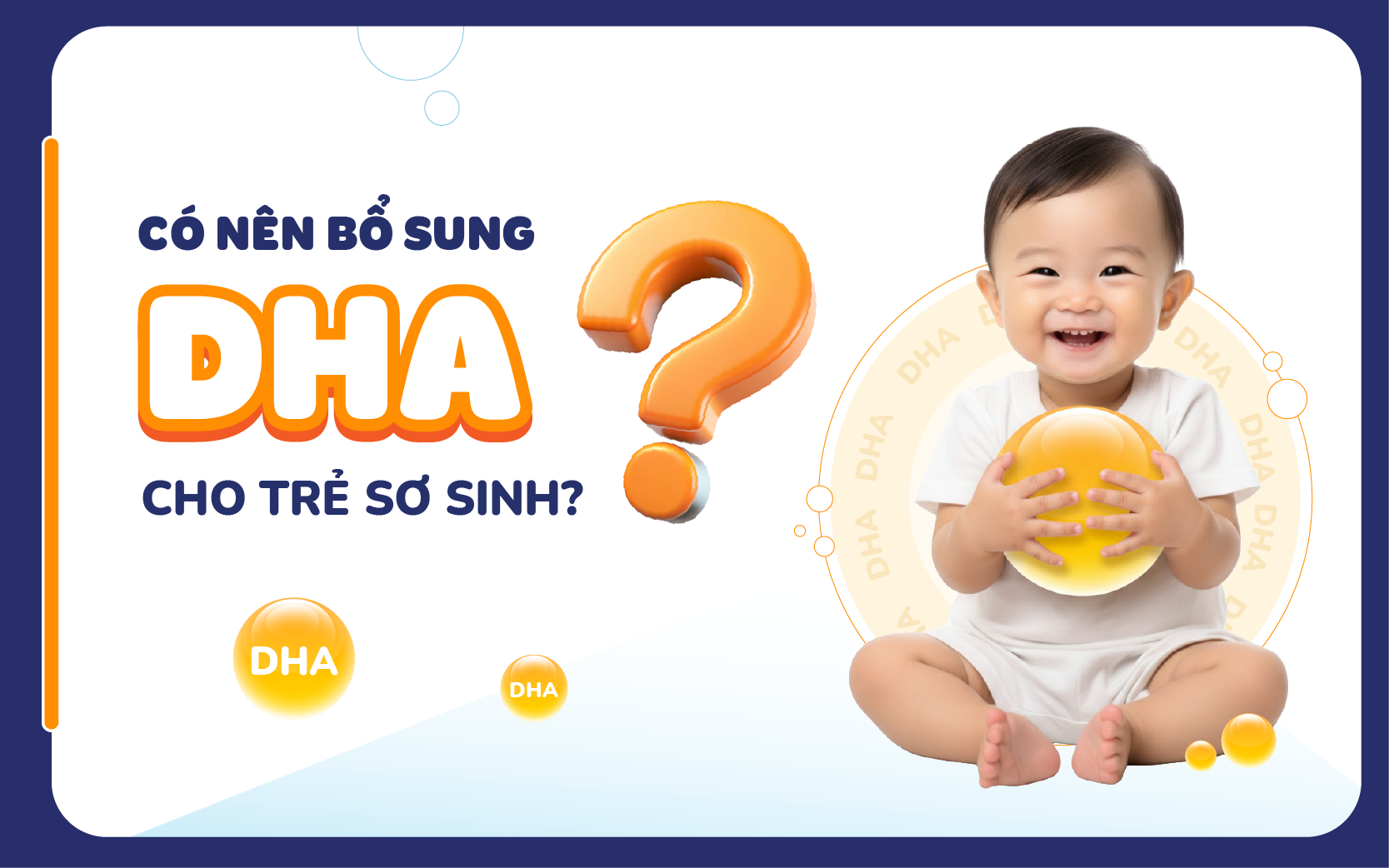 Có nên bổ sung DHA cho trẻ sơ sinh? - 1