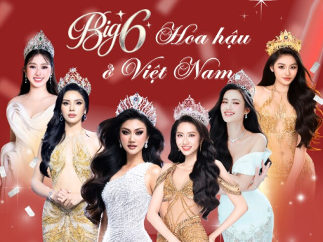 Hoa hậu ở Việt Nam gồm những cuộc thi nào? Đây là 6 đấu trường sắc đẹp quyền lực nhất hiện nay