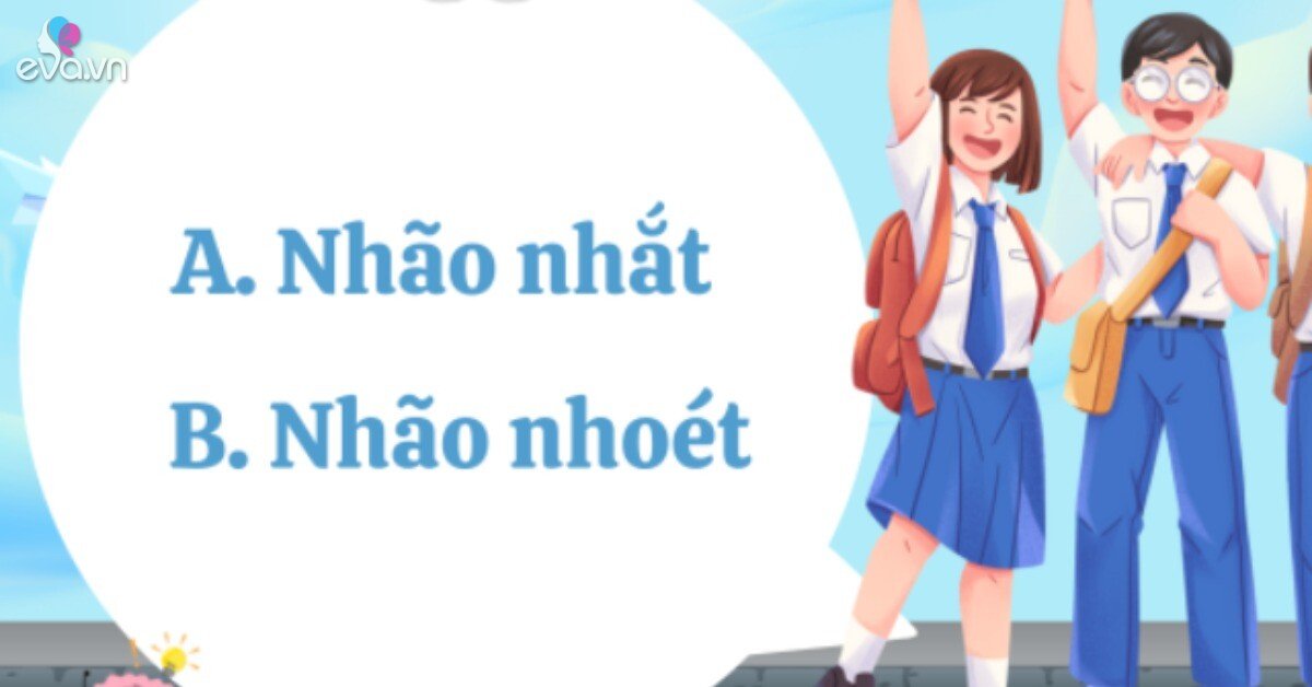 Cặp từ tiếng Việt 99/100 người trả lời sai: Nhão nhắt hay nhão nhoét ...
