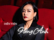 Giải trí - 1 năm đóng 9 phim, Hồng Ánh bị chồng nhắc nhở: "Lớn rồi chắc tự ý thức được"