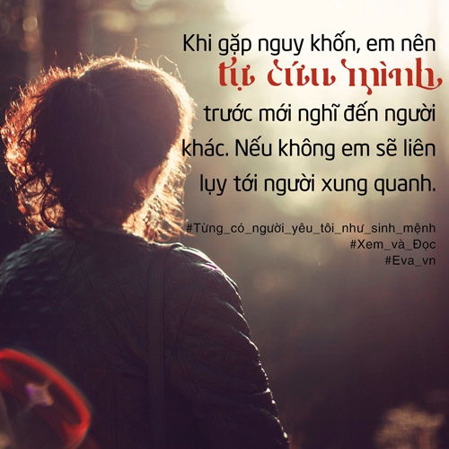 Hóa ra trên đời này, đã amp;#34;Từng có người yêu tôi như sinh mệnh” - 4