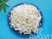 Bếp Eva - 4 sai lầm khi ăn giá đỗ dễ rước họa vào thân