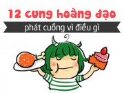 Eva tám - Cười đau ruột vì điều khiến 12 cung hoàng đạo "phát cuồng"