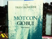 Xem & Đọc - Cục trưởng Cục Xuất bản nói về thu hồi cuốn sách "Một cơn gió bụi"