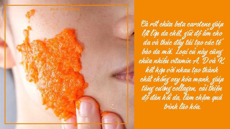 Cà rốt được xem là nguyên liệu tự nhiên tuyệt vời giúp khắc phục các vấn đề về da.
