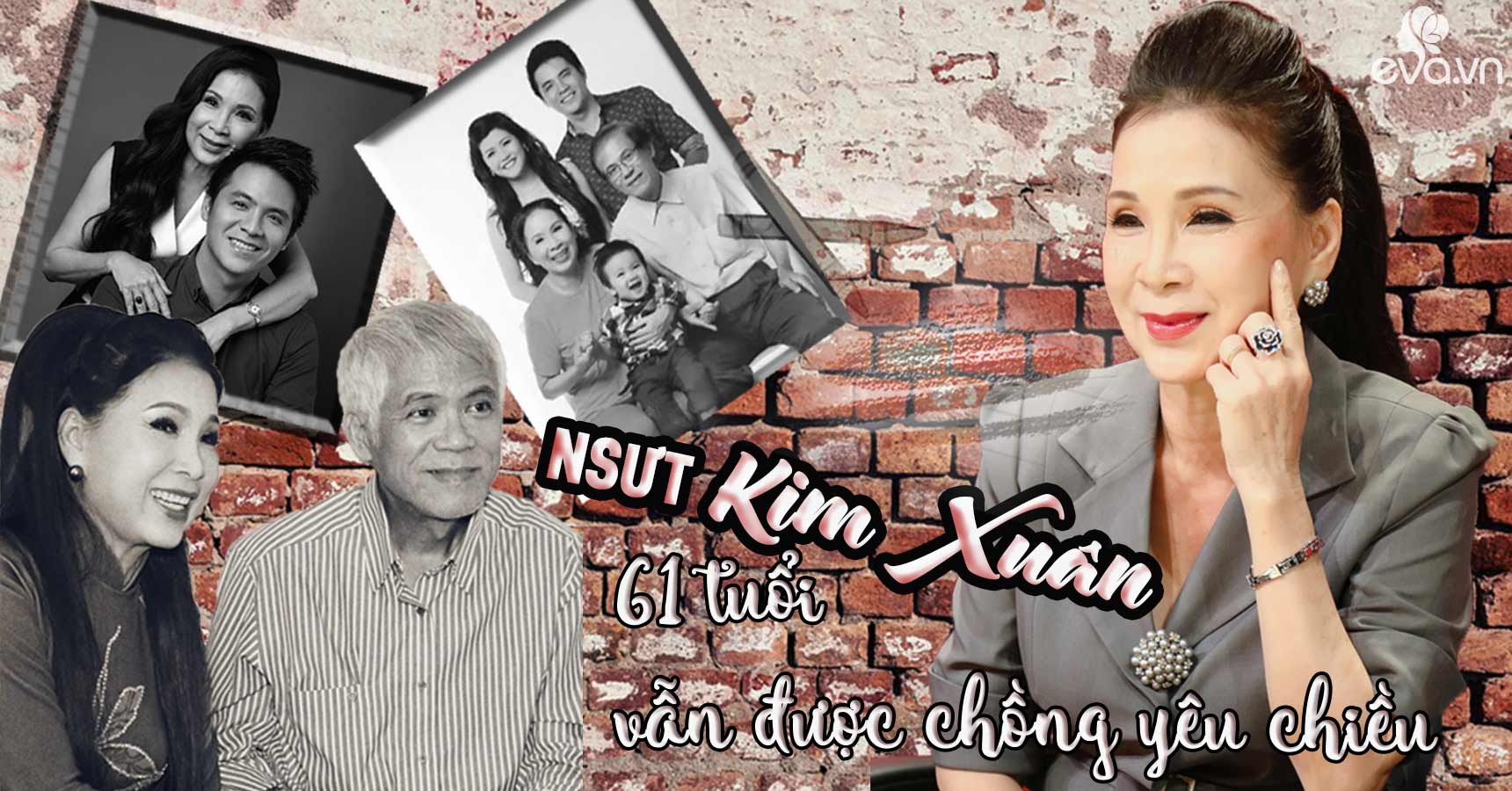 NSƯT Kim Xuân: amp;#34;61 tuổi vẫn được chồng yêu chiều, đó là may mắn cuộc đời tôiamp;#34; - 1