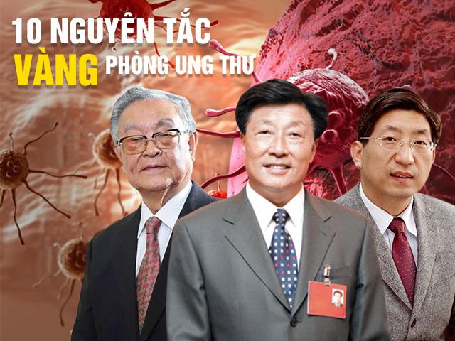 Chuyên gia đúc kết 10 nguyên tắc vàng phòng ngừa ung thư: Ghi nhớ để tự cứu mình