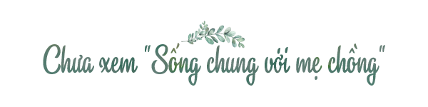 Nguyệt amp;#34;Phía trước là bầu trờiamp;#34;: Con tôi ngưỡng mộ vì mẹ amp;#34;bỗng dưng được nhiều likeamp;#34; - 9