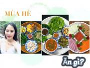 Bếp Eva - Mẹ 2 con xinh đẹp gợi ý những mâm cơm ngon mát không hề ngán ngấy cho mùa hè