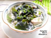 Bếp Eva - Cách nấu canh rong biển giòn giòn thanh mát cho bữa cơm ngày hè