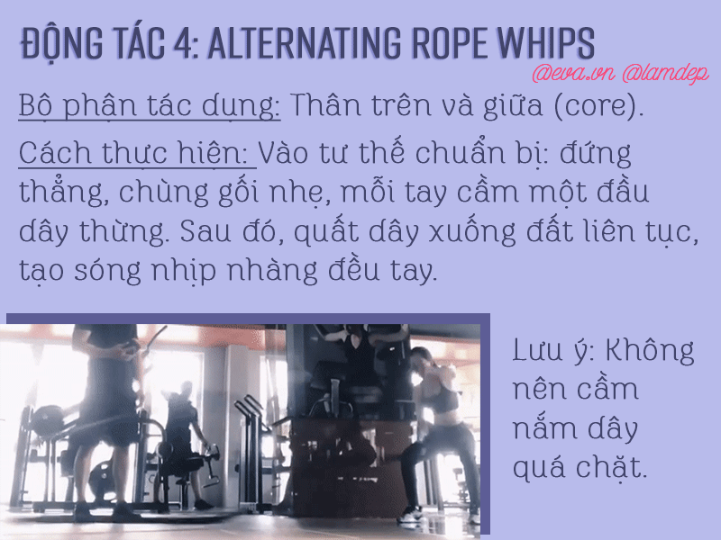 Động tác 4: Alternating Rope Whips
