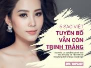 Giải trí - Top 5 sao Việt hùng hồn tuyên bố chuyện trinh tiết